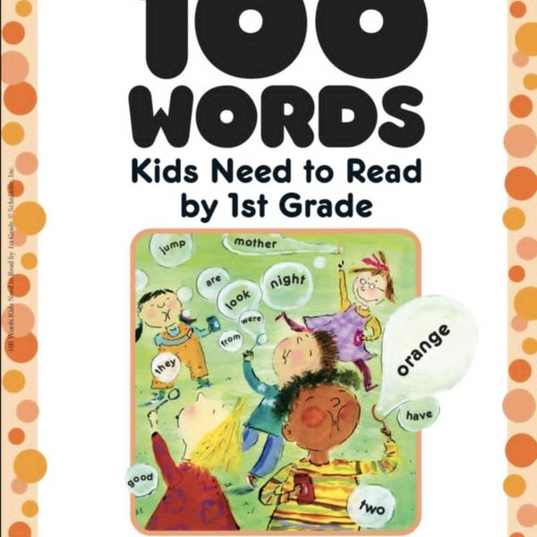 100 Words Kids Need to Read by 1st Grade -Scholastic Book 1