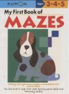 My First Book of Mazes - Kumon Ages 3-4-5 