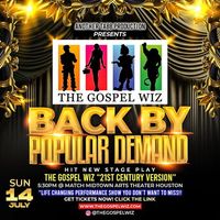 The Gospel Wiz "21st Century Version" Musical Stage Play 