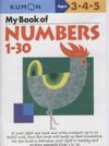 My Book of Numbers 1-30 Kumon Ages 3-4-5