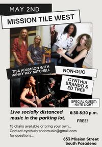 Cynthia Brando, Tisa Adamson, Non-Duo & Ed Tree