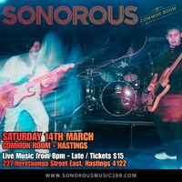 SONOROUS LIVE & LOUD at Common Room