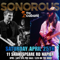 SONOROUS LIVE & LOUD at The Cabana