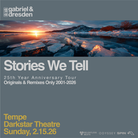 Gabriel & Dresden  •  Stories We Tell  •  Tempe