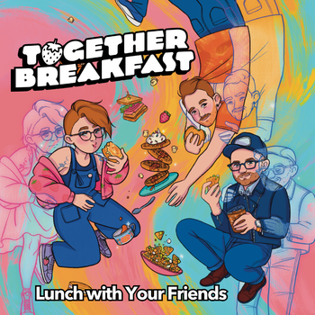 'Lunch with Your Friends' single artwork
