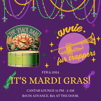 Mardi Gras Madness w Annie and the Fur Trappers!