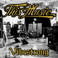 This Music by Vibestrong