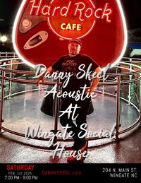 Danny Skeel live at The Social House 