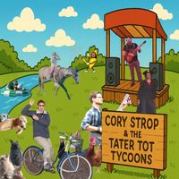 Cory Strop & The Tater Tot Tycoons - Live at The Hive
