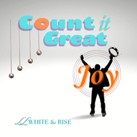 Count it Great Joy  by LLWhiteandRise