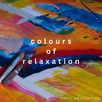 Colours of Relaxation by Forte Relaxation