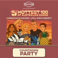 TRIPLE J’S HOTTEST 100 OF AUSTRALIAN SONGS COUNTDOWN PARTY