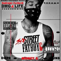 DMG4LIFE by SIXSTREET FATBOYG
