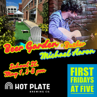 Michael Aaron @ First Fridays at Five Artwalk