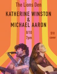 Michael Aaron & Katherine Winston @ The Lions Den