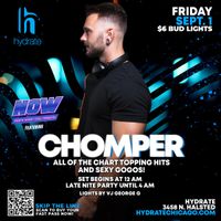 Dj Chomper @ Hydrate 