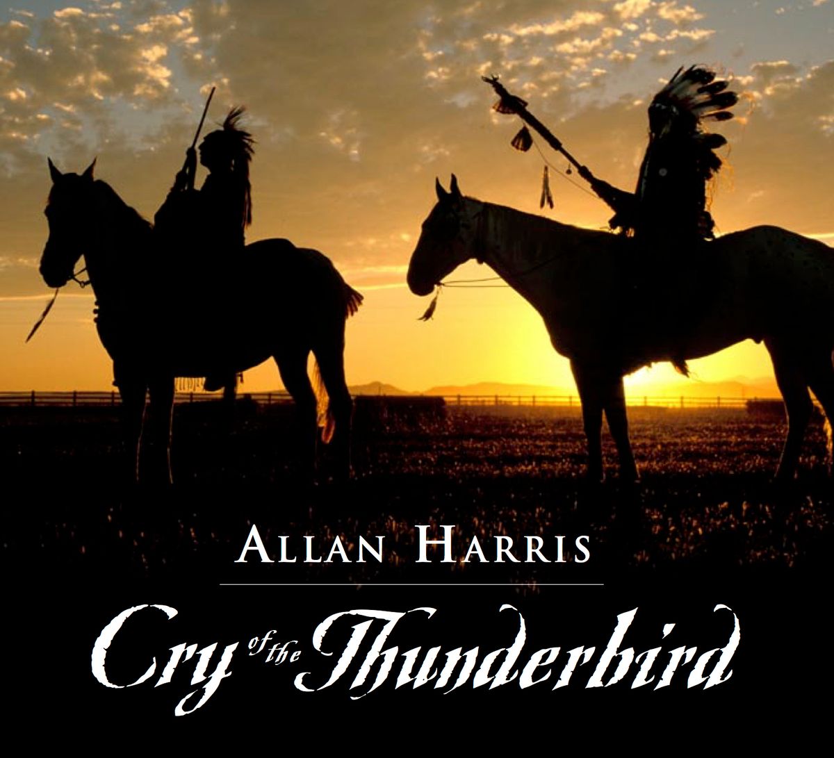 Cry of the Thunderbird - Cry of the Thunderbird