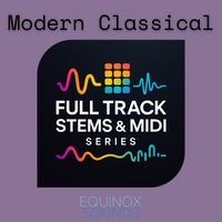 Full Track Stems & MIDI Series: Modern Classical 1 (104 BPM) by Equinox Sounds