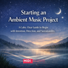 Starting an Ambient Music Project