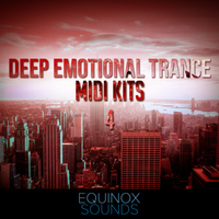 Deep Emotional Trance MIDI Kits 4 by Equinox Sounds