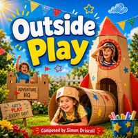 Outside Play by Music For Media