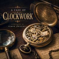 A Case of Clockwork by Music For Media