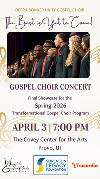 The Best is Yet to Come:  Gospel Choir Concert