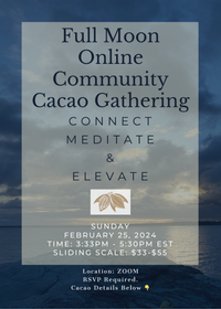 Online Full Moon Fire Community Cacao Gathering