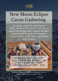 New Moon Eclipse Cacao Gathering