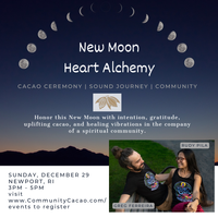 New Moon Heart Alchemy: Cacao Ceremony, Sound Journey & Community