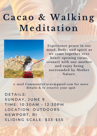 Cacao & Walking Meditation