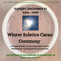 Winter Solstice Cacao Ceremony