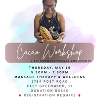 East Greenwich Cacao Workshop