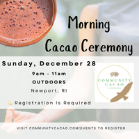 Morning Cacao Ceremony