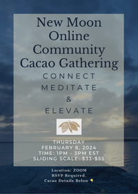 Online New Moon Community Cacao Gathering