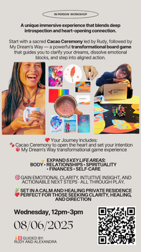 Awaken Your Heart & Dreams:  Cacao Ceremony & My Dream’s Way Transformational Game