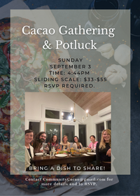 Cacao Gathering & Potluck
