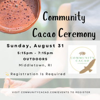 Community Cacao Ceremony