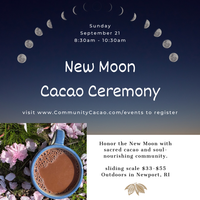 New Moon Cacao Ceremony