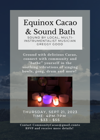 Equinox Cacao & Sound Bath