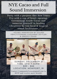 NYE Cacao & Full Sound Immersion