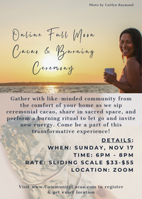 ONLINE Full Moon Cacao & Burning Ceremony
