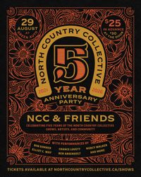 North Country Collective 5 Year Anniversary Party