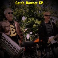 Catch Bonner EP by 3 Song EP (2024)
