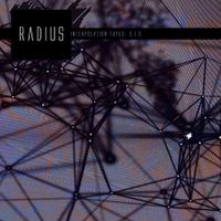 interpolation tapes [restoration three]  by radius