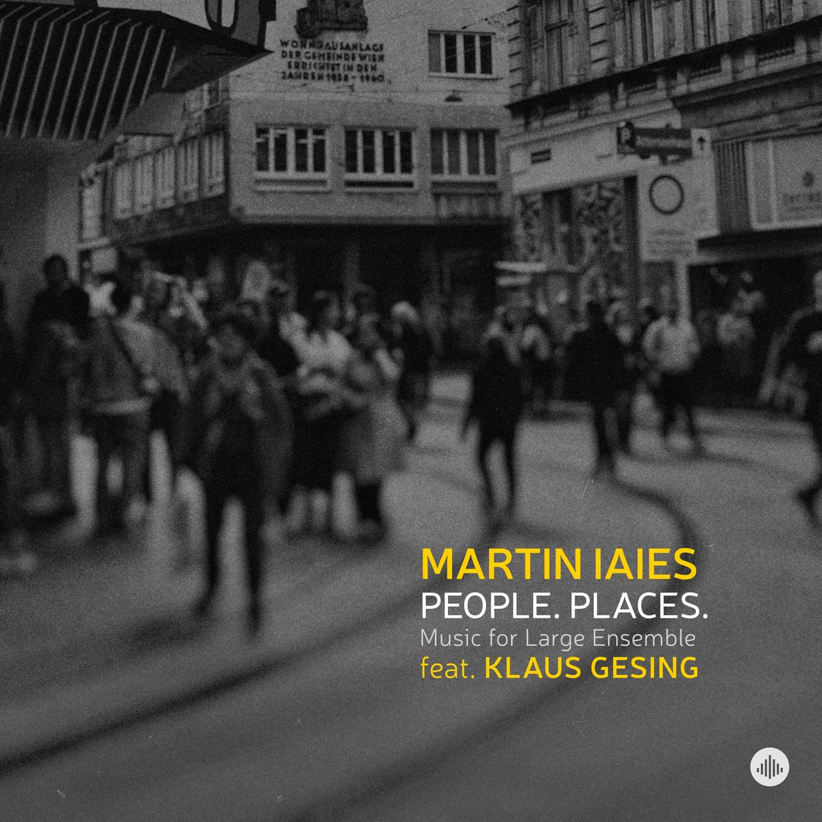 PEOPLE. PLACES. Music for Large Ensemble (feat. Klaus Gesing) - CD