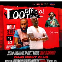 NOLA TOO OFFICIAL TOUR