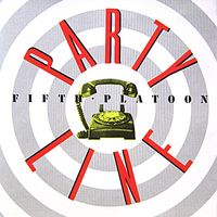 PartyLine by 5th Platoon