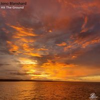 Hit The Ground by Jono Blanshard