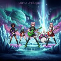 Uranus Unplugged by Psychedelic Aire